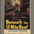 Beneath the 12-Mile Reef (1953)