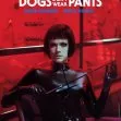 Psi nenosí kalhoty (2019)