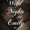 Divoké noci s Emily D. (2018)