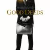 Good Deeds (2012) - Wesley Deeds