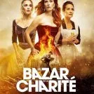 Le Bazar de la charité (2019) - Victor Minville