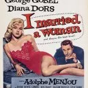 I Married a Woman (1958)