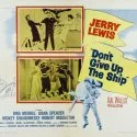 Don't Give Up the Ship (1959)