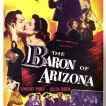 The Baron of Arizona (1950)