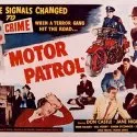 Motor Patrol (1950)