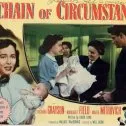 Chain of Circumstance (1951)