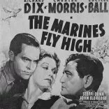 The Marines Fly High (1940) - Lt. Jim Malone