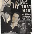 I Killed That Man (1941)