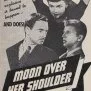 Moon Over Her Shoulder (1941)