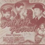 Don't Get Personal (1942)