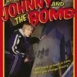 Johnny and the Bomb (2006)