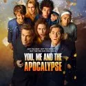 You, Me and the Apocalypse (2015)