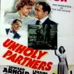 Unholy Partners (1941)
