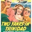 Two Yanks in Trinidad (1942)