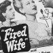 Fired Wife (1943)
