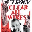 Clear All Wires! (1933)
