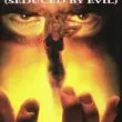 Seduced by Evil (1994) - Leigh Lindsay