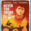 Příliš mladý aby zemřel (1986)