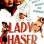 Lady Chaser (1946)
