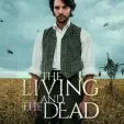 The Living and the Dead (2016)