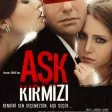 Ask Kirmizi (2013) - Ferhat