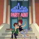 Chicago Party Aunt (2021)