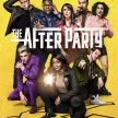 The Afterparty (2022-?)