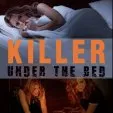 Smrť číha pod posteľou (2018) - Kilee