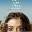 Made for Love (2021-2022)
