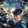 Miss Scarlet & the Duke (2020-?)