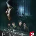 Zone Blanche (2017-2019)