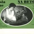  
Plagát k filmu: Pásla kone na betóne (1982). Zobrazenie: koláž, sediaca mladá žena v bielych šatách (Milka Zimková) v objatí muža.