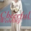 Cheerful Weather for the Wedding (2012) - Dolly