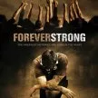 Forever Strong (2008) - Rick Penning