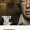 Králi zlodejov (2018) - Billy 'The Fish' Lincoln