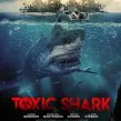 Toxic Shark (2017) - Reese